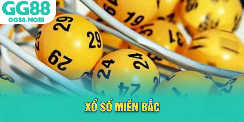 xổ số miền bắc